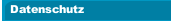 Datenschutz